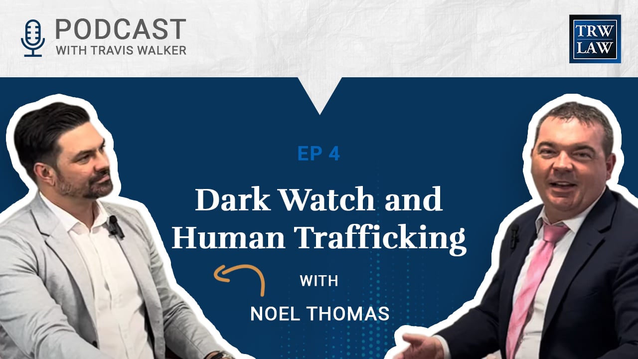 Podcast - DARK WATCH AND HUMAN TRAFFICKING WITH NOEL THOMAS